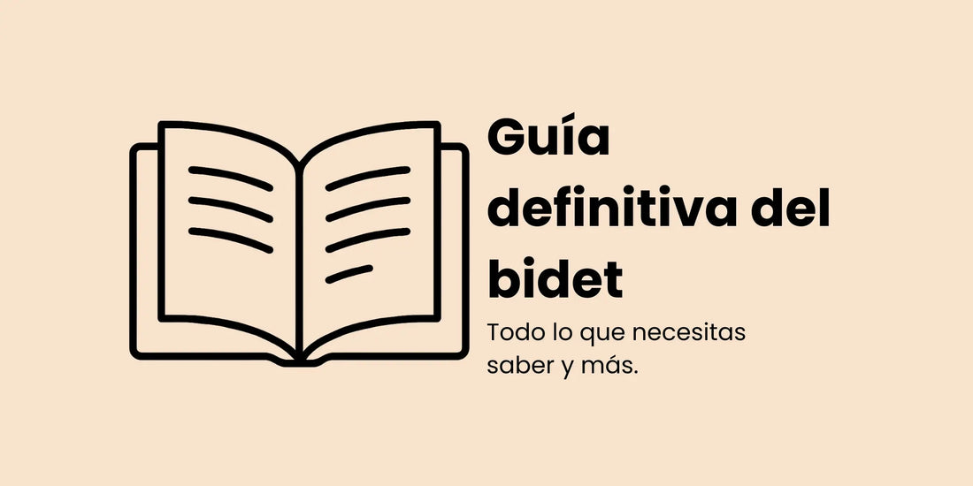 Bidet para WC: la guía definitiva